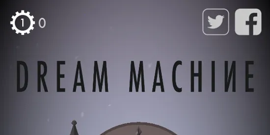 Dream Machine(���ǽ�����Ϸ)